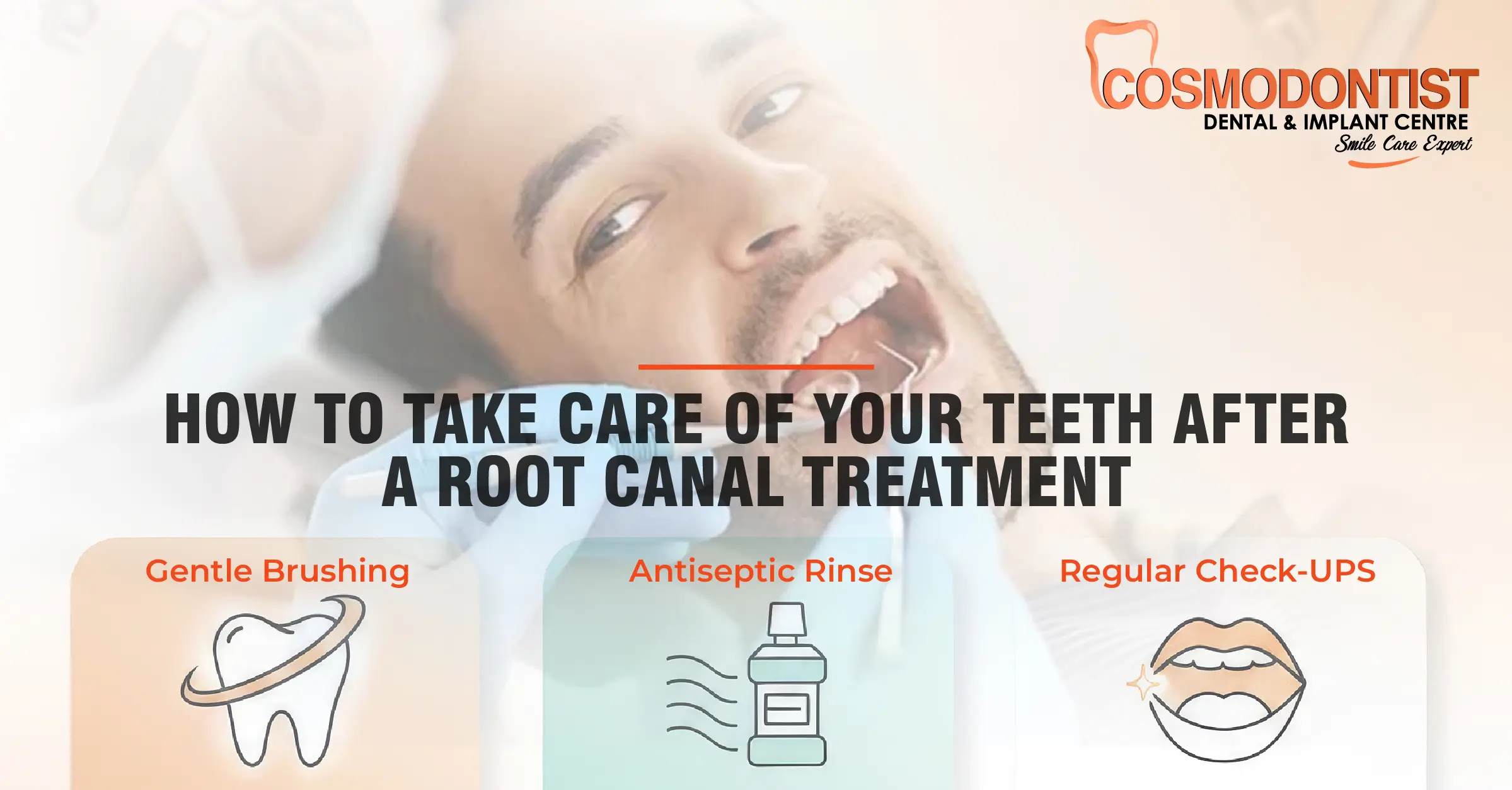 How to Take Care of Your Teeth After a Root Canal Treatment