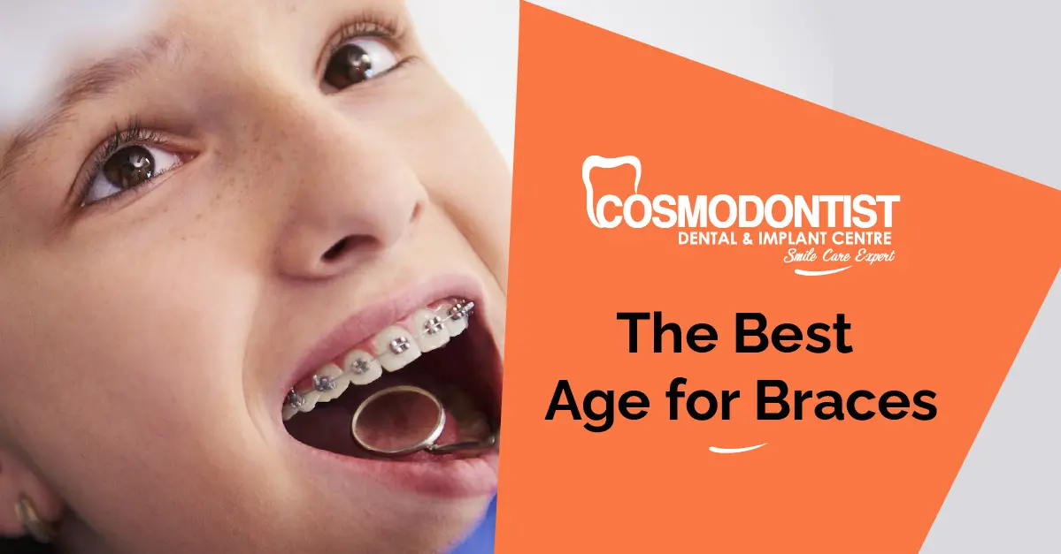 What is the Best Age for Braces?